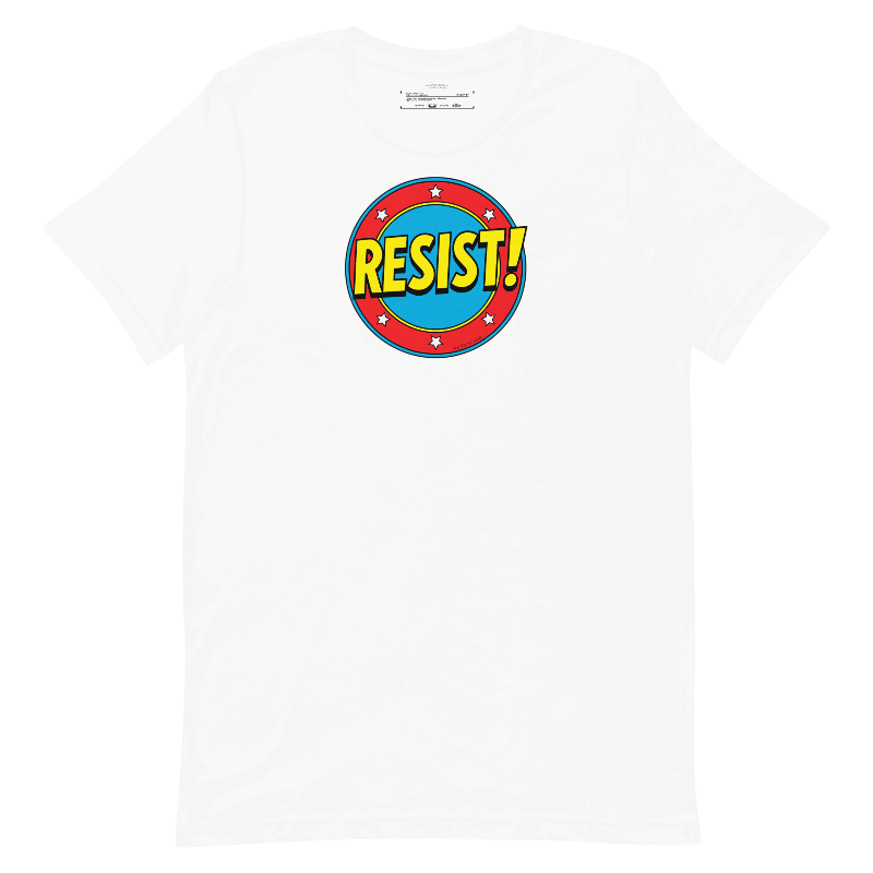 Resist! Unisex Tee